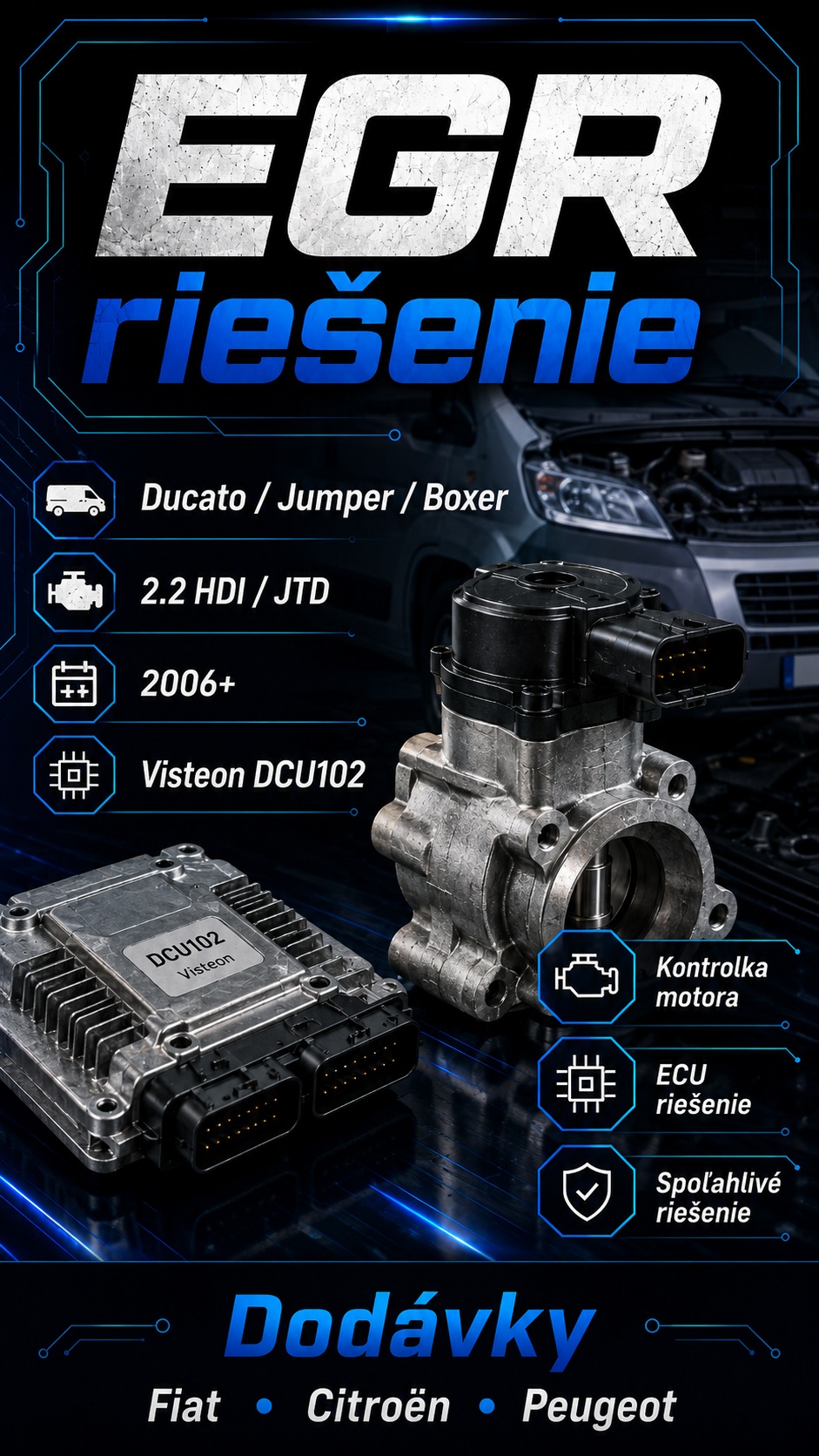 EGR riešenie Dodávky 2.2HDI 2006+ Boxer Ducato Transit